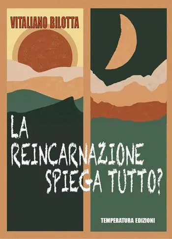 Vendita Finale La reincarnazione spiega tutto?