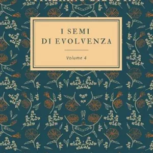 Prezzo Di Fabbrica I semi di evolvenza. Vol. 4