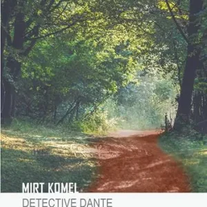 Soddisfatti O Rimborsati Detective Dante. Indagine a Nova Gorica