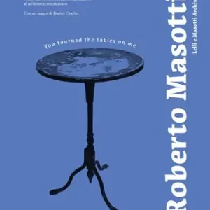 Professionale You tourned the tables on me. 115 musicisti contemporanei ritratti dal 1974 al 1981. Ediz. italiana e inglese
