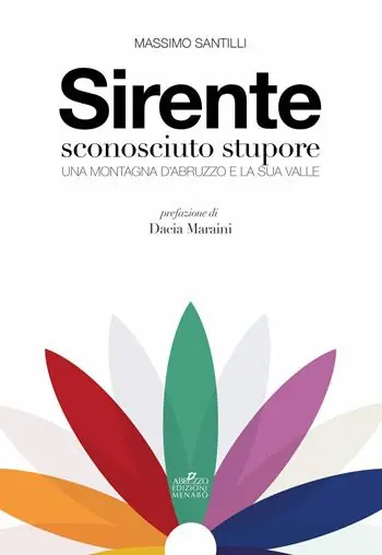 Acquista Ora Sirente sconosciuto stupore. Una montagna d’Abruzzo e la sua valle