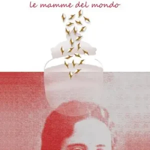 Son tutte belle le mamme del mondo Ultima Occasione