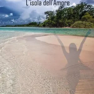Solo Oggi Lalita. L‘isola dell‘amore