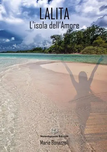 Solo Oggi Lalita. L‘isola dell‘amore