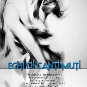 Echi di canti muti Affare
