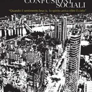 Lucide confusioni sociali Ordina Subito