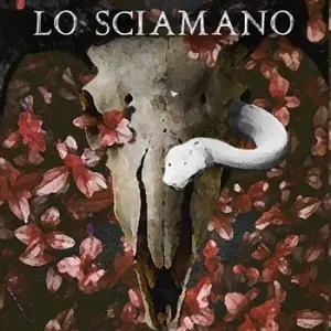 Ultime Pezzi Lo sciamano
