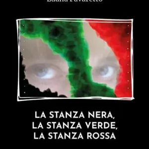 Ordina Subito La stanza nera, la stanza verde, la stanza rossa