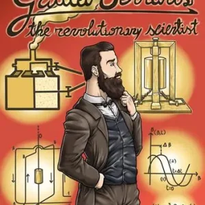 Non Perdere Galileo Ferraris.The rivolutionary scientist