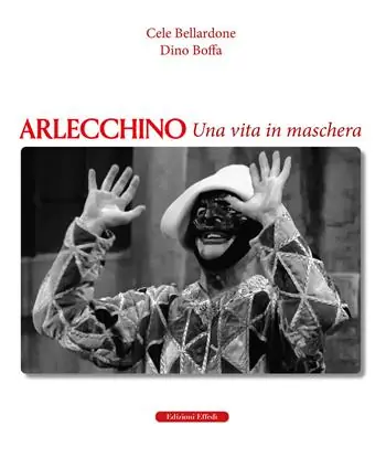 Compra Adesso Arlecchino. Una vita in maschera