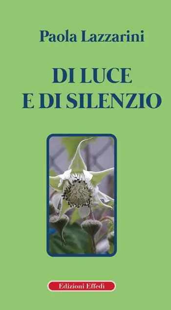 Spedizione Espresso Di luce e di silenzio