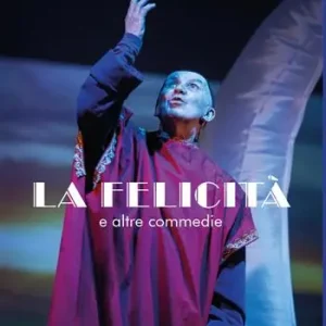 La felicità e altre commedie Ordina Subito