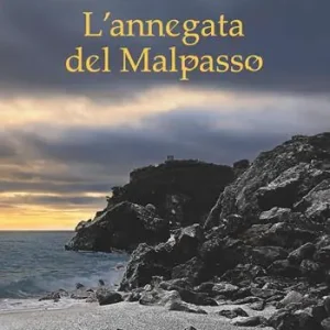 L‘annegata del malpasso Non Perdere