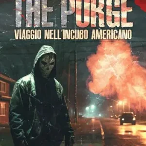The purge. Viaggio nell‘incubo americano Professionale
