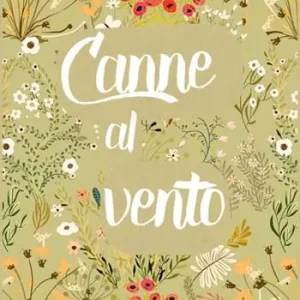 Ultime Pezzi Canne al vento. Ediz. integrale