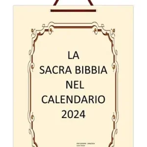 La Sacra Bibbia nel Calendario 2024. Ediz. Italia Prezzo Basso