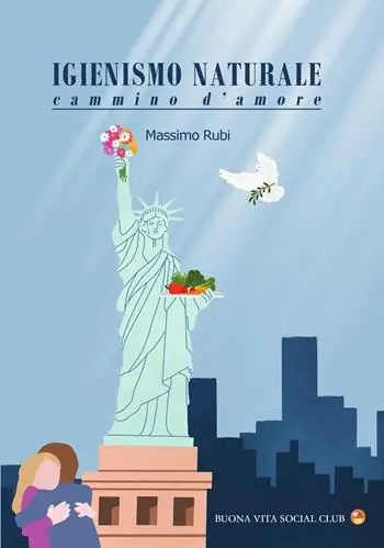 Vendita Finale Igienismo naturale. Cammino d‘amore