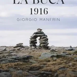 La buca. 1916. Nuova ediz. Super Prezzo