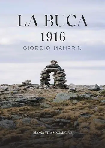 La buca. 1916. Nuova ediz. Super Prezzo