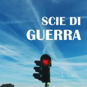 Promozione Esclusiva Scie di guerra. L‘alterazione segreta del clima