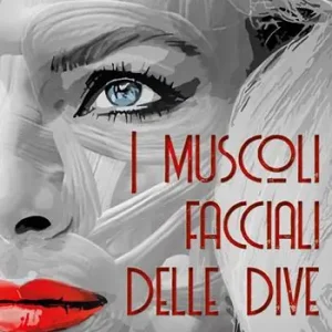 I muscoli facciali delle dive Compra Online
