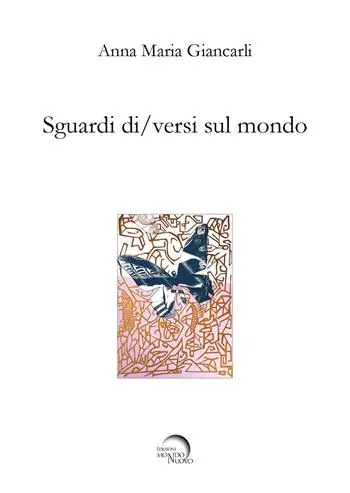 Must-Have Sguardi di/versi sul mondo