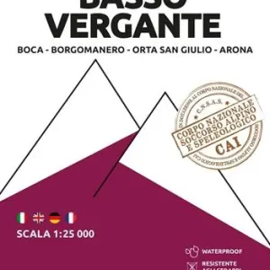 118 Basso Vergante. Boca, Borgomanero, Orta San Giulio, Arona. Carta escursionistica 1 25.000. Ediz. multilingue Sconto