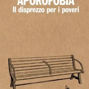 Novità Aporofobia. Il disprezzo per i poveri. Ediz. integrale