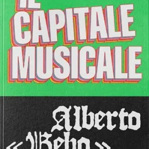 Il capitale musicale. Guida all‘ascolto della governance algoritmica Popolare