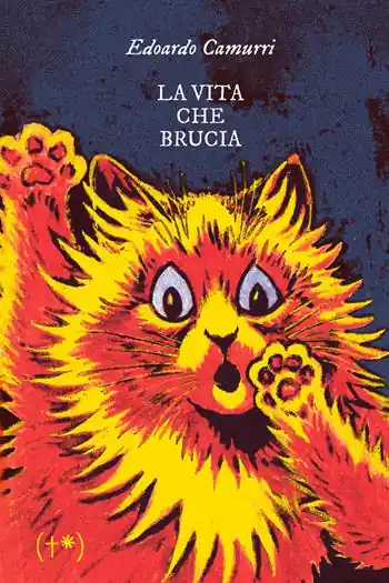 Prezzo Ridotto La vita che brucia