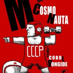 Spedito Oggi Manuale del cosmonauta. Ediz. integrale