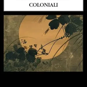 Racconti e scritti coloniali Non Perdere