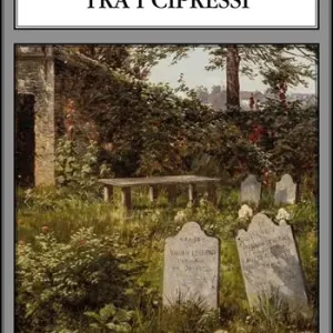 Ultima Occasione Le ombre tra i cipressi