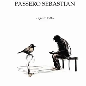 Il signor Mannè e il passero Sebastian Popolare