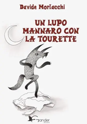 Sconto Un lupo mannaro con la tourette
