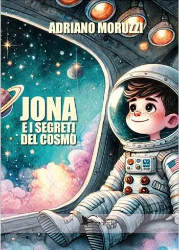 Jona e i segreti del cosmo Offerta Lampo