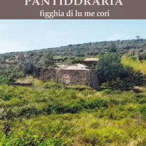 Bestseller Pantiddraria. Figghia di lu me cori