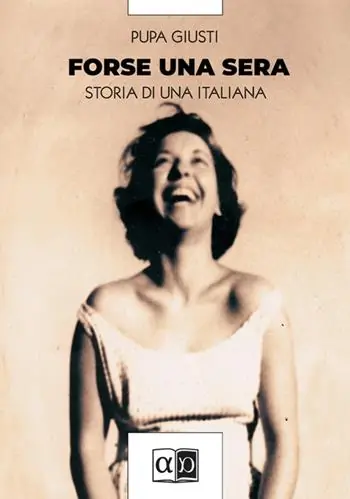 Subito Disponibile Forse una sera. Storie di un‘italiana