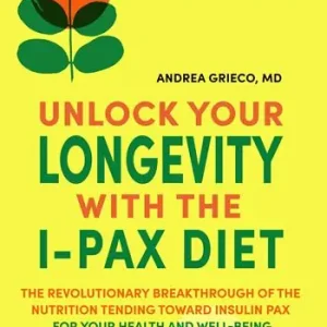 Unlock your longevity with the i-pax diet. The revolutionary breakthrough of the nutrition tending toward insulin pax for your health and well-being Prezzo Ridotto