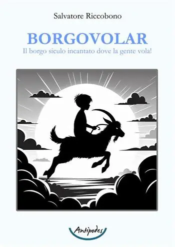 Di Tendenza Borgovolar. Il borgo siculo incantato dove la gente vola!