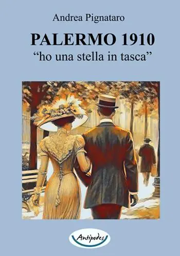 Subito Disponibile Palermo 1910. «Ho una stella in tasca»