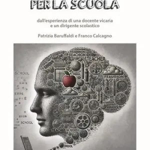 Promo Stagionale 100 pensieri per la scuola dall‘esperienza di una docente vicaria e un dirigente scolastico