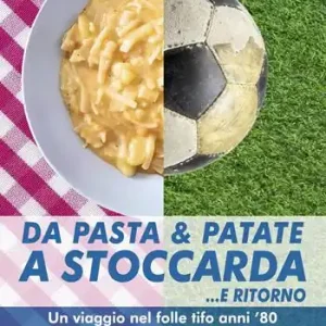 Da pasta & patate a Stoccarda... e ritorno Offerta Lampo