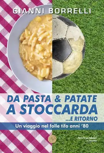 Da pasta & patate a Stoccarda... e ritorno Offerta Lampo