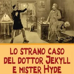 Lo strano caso del dottor Jekyll e del signor Hyde Nuova Collezione