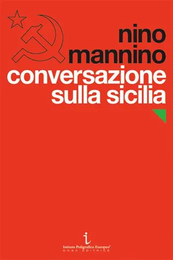 Di Tendenza Conversazione sulla Sicilia. Il Partito comunista e il Novecento