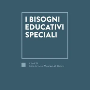 Acquista Ora I bisogni educativi speciali