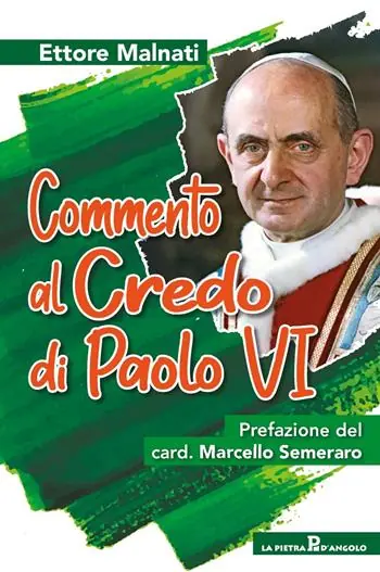 Commento al Credo di Paolo VI Offerta Lampo