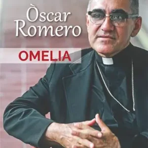 Òscar Romero. Omelia Sconto