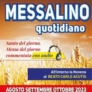 Soddisfatti O Rimborsati Messalino quotidiano (agosto-settembre-ottobre 2023). Con Audio